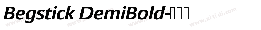 Begstick DemiBold字体转换